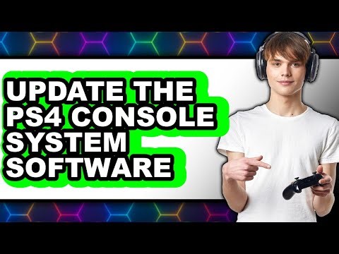 How to Update the Ps4 Console System Software - Full Guide