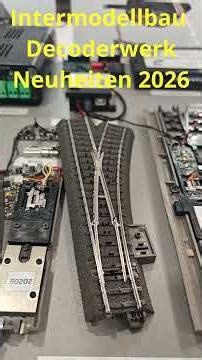 Intermodellbau Dortmund 2026 Decoderwerk Neuheiten #märklin #roco #modellbahn #intermodellbau #piko