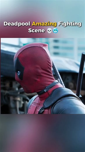 Deadpool Amazing Fighting Scene 💀🥶 Part(3) #shorts