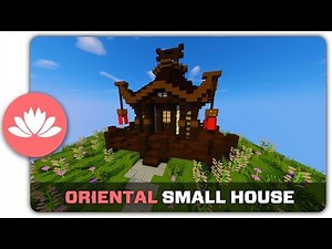 Minecraft Building Tutorial : How to build an Oriental Small House