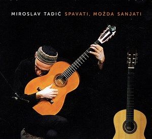 Miroslav Tadić - Spavati, Možda Sanjati