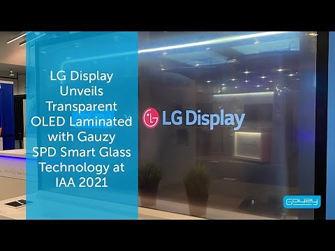 LG Display Unveils Transparent OLED Laminated with Gauzy SPD Smart Glass Technology at IAA 2021