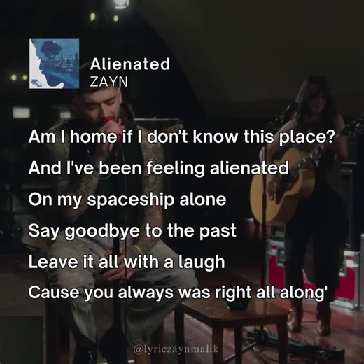 ZAYN Lyrics & Vibez (@zjmvibez) - Exploring Zayn's 'Alienated' After 1 Year