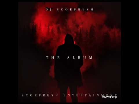 The Final Response - Dj Scoefresh for Scoefresh Entertainment