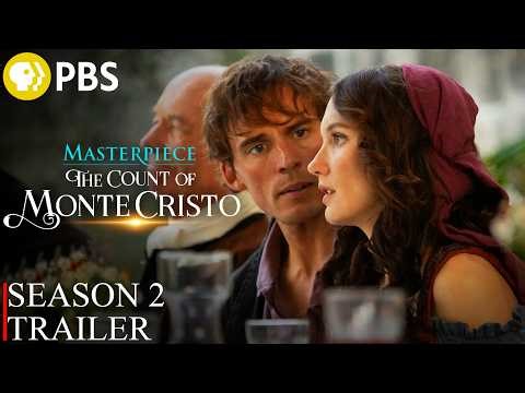The Count of Monte Cristo Season 2 Trailer | SEASON 2 | TRAILER | PBS