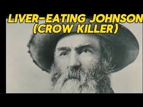 Unveiling The Shocking Story Of LIVER-EATING Johnson | JEREMIAH JOHNSON (Crow Killer)