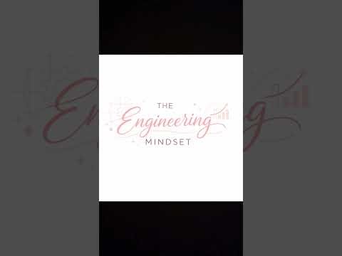 The Engineering Mindset Podcast - Episode 5 - CONCLUDING EPISODE