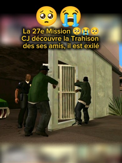 27e M | La mission la plus triste, CJ découvre la trahison de ses amis #visibilité #viral #jeu #gta #trahison