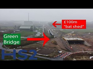 HS2 Construction - Calvert Green Bridge & the Bat Shed
