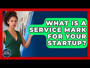 What Is A Service Mark For Your Startup? - The Startup Growth Hub