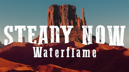 Steady now [Western rock music]