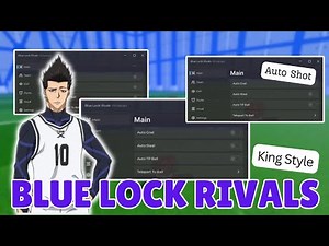 👑 Blue Lock: Rivals Auto Shot Script (King Style) | Dominate Like Barou! ⚽ [No Key]
