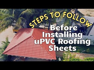 ✅ Steps to Follow Before Installing uPVC Roofing Sheets AV ROOFINGS 🌟