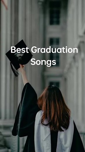 Best Graduation Songs for 2024! Celebrate Your Big Day with These Hits!