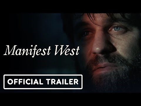 Manifest West - Official Trailer (2022) Annet Mahendru, Milo Gibson