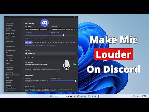 How to Make Your Mic Louder on Discord PC