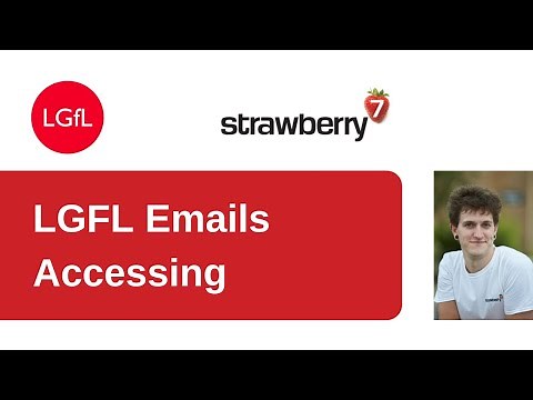LGFL Emails - Accessing