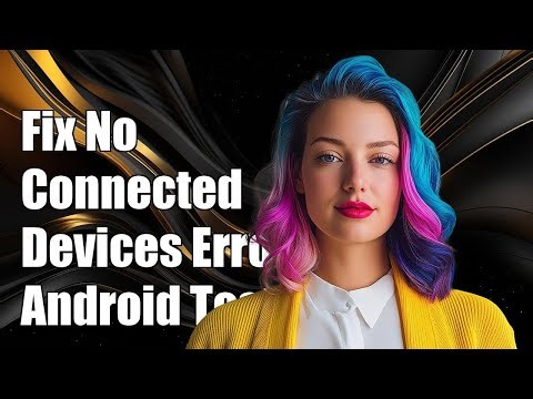 Fix 'No Connected Devices' Error in connectedAndroidTest While Instrumenting