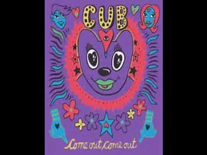 Cub ‎– Come Out, Come Out/Full Álbum(1995)