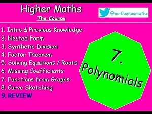 7.9 Polynomials 9. REVIEW - Higher Maths Lessons - @MrThomasMaths SQA (Key Points Revision Recap)