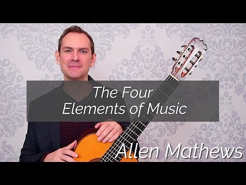 The Four Elements of Music - Musical DNA, and How Music Works