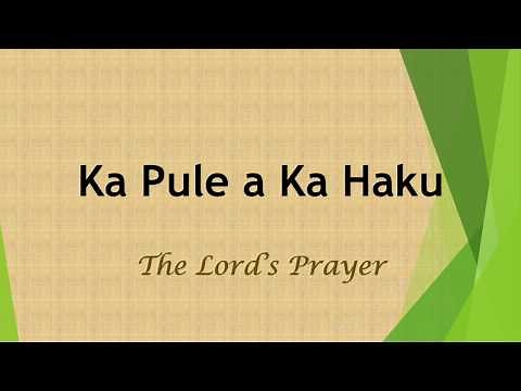 The Lord's Prayer in Hawaiian