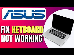 How To Fix Keyboard Not Working on Asus Laptop | Fix Asus Laptop Keyboard | Easy Tutorial