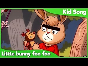 Little Bunny Foo Foo Song for Kids 🐰 Best Animal Songs for Kid & Toddlers