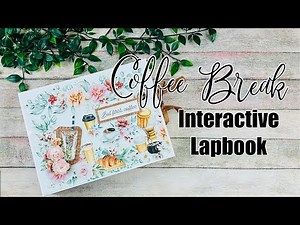 Coffee Break Lapbook Album