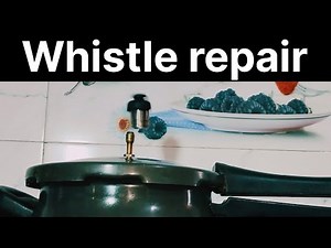 Cooker Whistle repair at home // Pressure cooker Whistle repairing at home / Whistle sound problem 🤯