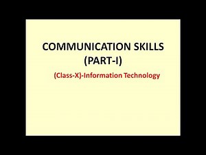 Communication Skills(Part-I) | CLass-X | Information Technology