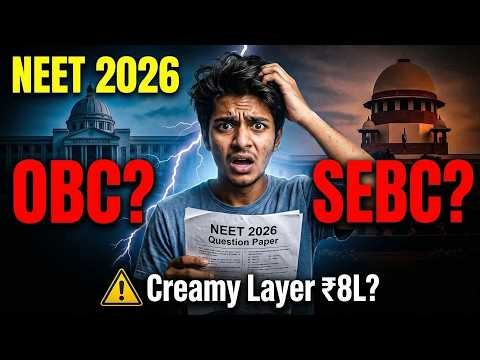 OBC Reservation Update NEET 2026 🔥 | Creamy Layer ₹8L? OBC vs SEBC Odisha Full Guide