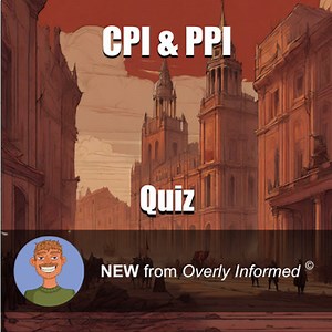 CPI & PPI Quiz