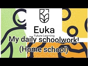 MY DAILY SCHOOLING HOME SCHOOL- EUKA all ages welcome year 8 home school