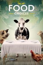 Food Choices (2016) en cines.com