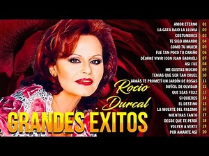 ROCÍO DÚRCAL 💖 20 ÉXITOS ROMÁNTICOS | SUS MEJORES CANCIONES DE AMOR