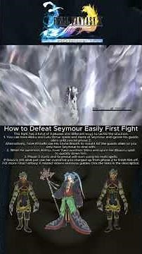 Final Fantasy X - How to Defeat Seymour Easily First Fight