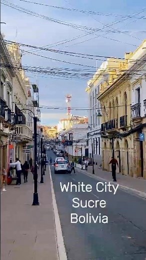 A Stroll Through the Beautiful White City of Sucre, Bolivia 🇧🇴