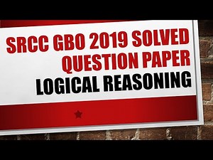 SRCC 2019 Solved Question Paper | Logical Reasoning
