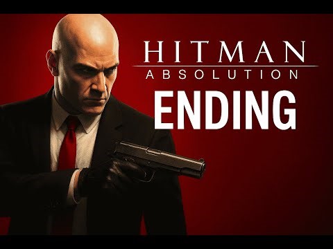 Hitman Absolution Ending - Live - 2025