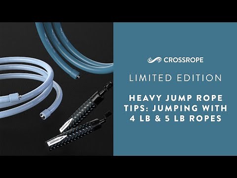 Heavy Jump Rope Tips: Jumping with 4 LB & 5 LB Ropes from Crossrope