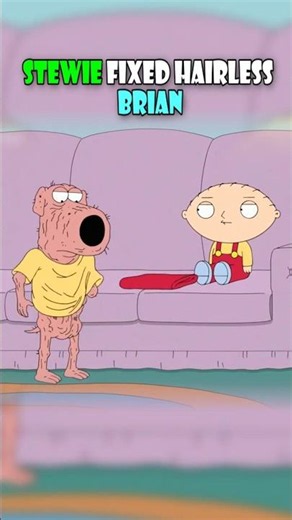 Stewie Fixed Hairless Brian 😂😂 #familyguy #stewiegriffin #briangriffin #shortvideo #funnyvideo