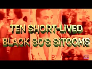 10 Short lived 80's sitcoms