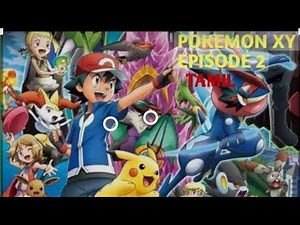 Pokemon XY The Series New Episodes In Tamil 2021 | pokemon in tamil |