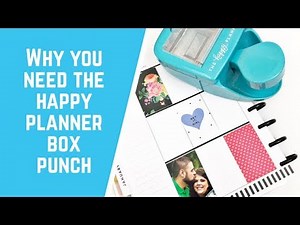 Why You Need a Happy Planner Box Punch