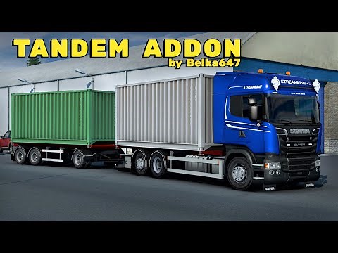 Tandem addon by Belka647 v1.0 | Euro Truck Simulator 2 Mods