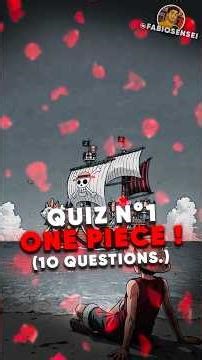 Fan de One Piece ? Écrit ta note sur 10 en commentaire !🏴‍☠️