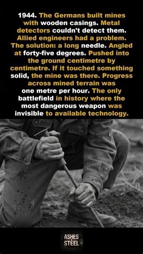 The Germans built mines that Allied detectors couldn't find