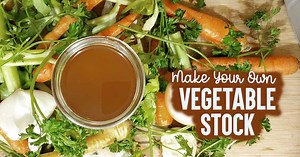 How to Make Vegetable Stock and Preserve It