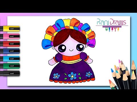 Cómo dibujar a LELE una muñeca MEXICANA - ideas de dibujos Paso a paso
